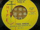 RARE NORTHERN SOUL 45...PAUL SINDAB...DO WHATCHA WANNA DO...HYPE 1007...M- VINYL