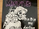 Misfits, Die Die My Darling, Smokey, 12”vinyl, Plan 9, Danzig, Rare