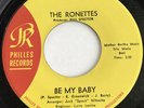 The Ronettes 45 Be My Baby Philles Lbl.