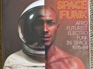 SOUL JAZZ RECORDS PRESENTS - SOUL JAZZ RECORDS PRESENTS SPACE FUNK - AFRO-FUTURI