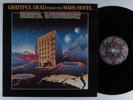 GRATEFUL DEAD From The Mars Hotel GRATEFUL DEAD LP VG+ germany #