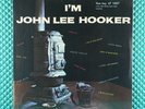 I'M John Lee Hooker 12'' LP Vinyl Record Vee Jay Records LP 1007
