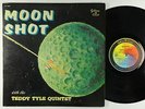 Teddy Tyle Quintet - Moon Shot LP - Golden Crest - CR-3060 Mono