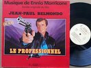 LE PROFESSIONNEL LP 33T Jean-Paul BELMONDO LAUTNER B.O. Ennio MORRICONE 1981 TBE