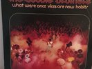 THE  DOOBIE  BROTHERS   LP  WHAT WAS ONCE VICES ARE NOW HABITS ( WHITE PROMO )