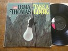 IRMA THOMAS Take A Look US 1st Press Northern Soul LP IMPERIAL Lbl. VG
