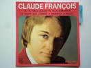 Claude François 45Tours EP vinyle Ou Tu Veux Quand Tu Veux / Rêveries mint