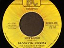 BROOKLYN EXPRESS: sixty-nine / you need a change of mind BC 7