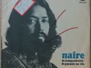 NAIRE FEAT. ANTONIO ADOLFO 1972 TRIPPY FOLK PSYCH RARE  P/S 7” BRAZIL 45 HEAR