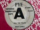 Andy Cavell . (Joe Meek ) Tell The Truth / Shut Up . PYE 15610 PROMO .