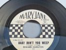 EDWARD HAMILTON & THE ARABIANS- BABY DONT YOU WEEP. MARY JANE 70'S REISSUE