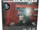 Ian Brown - Solarized - 2016 RSD Numbered Vinyl LP - #25/2000 - Mint / Sealed