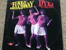The Funky Broadway - Dyke And The Blazers - 1st Pressing