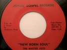 Black Gospel 45 - THE MASTER KEYS - New Born Soul - JOVIAL GOSPEL mp3