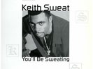 Keith Sweat - You'll Be Sweating '98 2xLP US Release  LL Cool J Ronald Isley