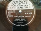 Johnny Cash Guess Things Happen That Way UK London 78 rpm 1958