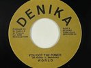 Modern Soul 45 - World - You Got The Power - Denika - VG++ mp3