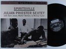 JULIAN PRIESTER SEXTET Spiritsville JAZZLAND LP