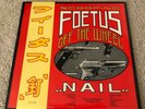 SCRAPING FOETUS OFF THE WHEEL - Nail SEALED LP | Homestead HMS041 | Industrial