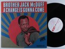 BROTHER JACK MCDUFF A Change Is Gonna Come ATLANTIC LP VG+ mono wlp