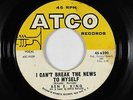 Northern Soul 45 - Ben E. King - I Can't Break The News To Myself - ATCO - mp3