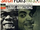 Louis Armstrong And His All-Stars – Satch Plays Fats: A Tribute To The Immortal