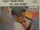 VINCE GUARALDI - CAST YOUR FATE TO THE WIND - 1965 LP VINYL RECORD