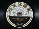 California Ramblers Look At What I got Now 78 RPM Maxsa 1519 Hot Jazz Brian Rust