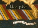 Blind Pilot 3 Rounds And A Sound 180-GM Vinyl LP Audiophile 12
