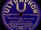 JULIAN FUHS ORCHESTER  You're the only one for me   Schellackplatte 78rpm S4032