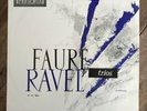 FAURE RAVEL G JOY J GAUTIER A LEVY TRIO DE FRANCE LP FRENCH PRETORIA 30 CL 8001