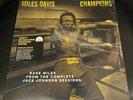 MILES DAVIS-CHAMPIONS...RARE MILES JACK JOHNSON SESSIONS...RSD 2021...NEW SEALED