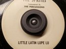 45 Girl Garage SPRITES PERCUSSIONS Little Latin Lupe Lu China