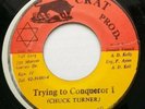 1989 Dancehall Reggae - Chuck Turner - Trying to Conquer I -  CRAT 7