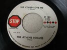 NORTHERN SOUL / THE ATHENS ROGUES ( SHE COULD LOVE ME ). on STOP RECORDS # 185