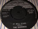 RARE NORTHERN SOUL -7” (IT WILL STAND )- THE SHOWMEN - LONDON HLP9381 1961 45rpm