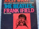 BEATLES JOLLY WHAT  THE BEATLES & FRANK IFIELD ON STAGE VINYL G