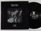 HIGH RISE Live SQUEALER 2XLP VG++ eteched disc gatefold *