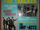 Kenny Bernard/The Imp-Acts The Tracker /Split 7/45 EP French PS 65 Mod Soul Beat