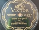 CUBAN SON 78 RPM Mujer Mariposa/ Criolla Carabalí. SEXTETO HABANERO. CUBA