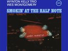 VERVE | Wynton Kelly Wes Montgomery - Smokin' At The Half Note 200g 2LPs (45rpm)