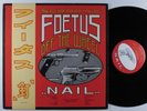 SCRAPING FOETUS OFF THE WHEEL Nail HOMESTEAD LP VG+ with insert *