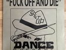 FUCK OFF AND DIE - SHUT UP AND DANCE - 2 x VINYL LP / ALBUM COMPILATION