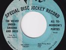 VELVET UNDERGROUND All Tomorrow's Parties US 45 I'll Be Your Mirror PSYCH GARAGE
