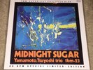 Tsyuoshi Yamamoto Trio Midnight Sugar Impex Record 45rpm 180g