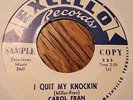 CAROL FRAN I Quit My Knockin/If We Should Me Again EXCELLO 2133 Promo R&B 45 NM