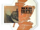 EX/EX Big Country Fields of Fire Shaped Vinyl Picture Disc