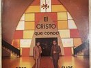 RAFY Y ELIAS EL CRISTO QUE CONOCI LP LATIN DISCO RELIGIOSO RARE VINYL VG+