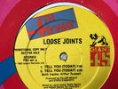 Loose Joints, Tell You (Today), 12