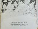 The Velvet Underground - White Light/White Heat - 1984 UK Verve reissue LP